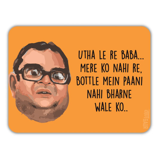 “Utha Le Re Baba” Baburao Fridge Magnet – Bollywood Theme (Pack of 1)