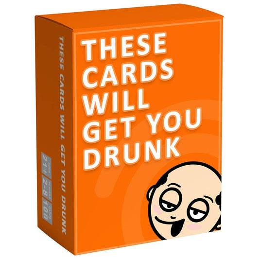 These Cards Will Get You Drunk – Funny Adult Drinking Card Game (21+)